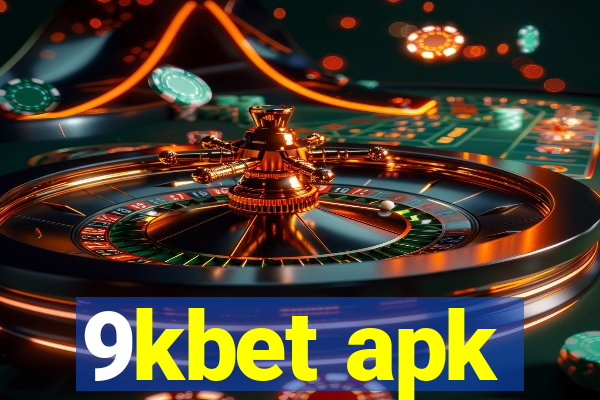 9kbet apk